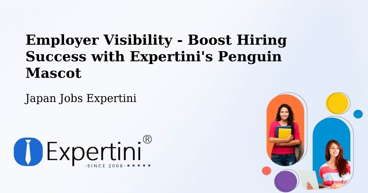 CV and Resume Visibility Optimization – Ama Gun - Japan Jobs Expertini